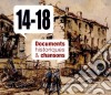 14-18 La Guerre - Documents Historiques And Chansons / Various (3 Cd) cd