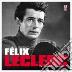 Felix Leclerc - Un Grand Bonheur