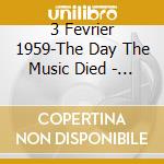 3 Fevrier 1959-The Day The Music Died - Winter Dance Party cd