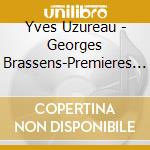 Yves Uzureau - Georges Brassens-Premieres Chansons 1942/1949/Digi cd