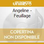 Angeline - Feuillage cd