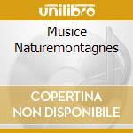 Musice Naturemontagnes cd