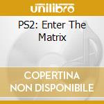 PS2: Enter The Matrix cd