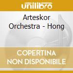 Arteskor Orchestra - Hong cd musicale