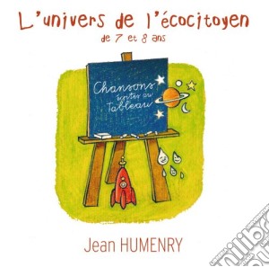 Jean Humenry - L'Univers De L'Ecocitoyen De 7 And 8 cd musicale di Jean Humenry