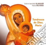 Patrick Richard - Tendresse De Dieu, Marie cd