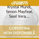 Krystal Mundi, Simon Mayfeat. Sisel Vera Pettersen - Modal Morning cd