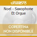 Noel - Saxophone Et Orgue