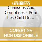 Chansons And Comptines - Pour Les Child De 6-7 Ans
