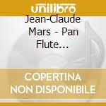 Jean-Claude Mars - Pan Flute Christmas cd musicale di Jean