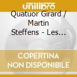 Quatuor Girard / Martin Steffens - Les Sept Paroles (2 Cd) cd