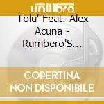 Tolu' Feat. Alex Acuna - Rumbero'S Poetry cd