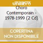 Choro Contemporain - 1978-1999 (2 Cd) cd