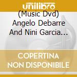 (Music Dvd) Angelo Debarre And Nini Garcia - Les Fils Du Vent cd