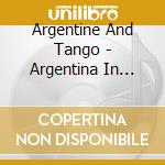 Argentine And Tango - Argentina In Paris 1926-1928 Vol.2 (2 Cd) cd