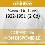 Swing De Paris 1922-1951 (2 Cd) cd musicale