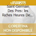 Saint-Germain Des Pres: les Riches Heures De La Rive Gauche 1926-1954 / Various (3 Cd) cd
