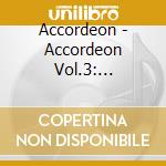 Accordeon - Accordeon Vol.3: 1944-1954 (2 Cd) cd