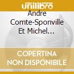 Andre Comte-Sponville Et Michel Terestchenko - Le Mal (3 Cd) cd
