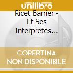 Ricet Barrier - Et Ses Interpretes 1958-1961 (2 Cd) cd musicale di Barrier, Ricet