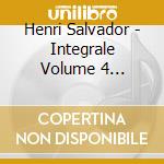 Henri Salvador - Integrale Volume 4 1956-1958 (2 Cd) cd