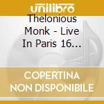 Thelonious Monk - Live In Paris 16 Avril (2 Cd) cd