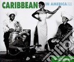 Caribbean In America - 1915-1962 (3 Cd)