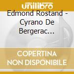 Edmond Rostand - Cyrano De Bergerac (Comedie En 5 Actes) (3 Cd) cd
