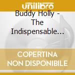 Buddy Holly - The Indispensable 1955-1959 (3 Cd) cd