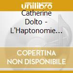 Catherine Dolto - L'Haptonomie Perinatale cd