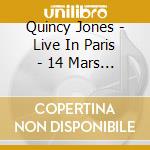 Quincy Jones - Live In Paris - 14 Mars 1961 cd