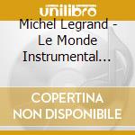 Michel Legrand - Le Monde Instrumental 1953-1962. Jazz Et Musiques De Film (10 Cd) cd