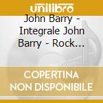 John Barry - Integrale John Barry - Rock N'roll Jazz & Musiques cd