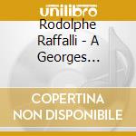 Rodolphe Raffalli - A Georges Brassens Vol.2 cd musicale di Rodolphe Raffalli