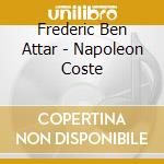 Frederic Ben Attar - Napoleon Coste cd