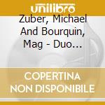 Zuber, Michael And Bourquin, Mag - Duo Pour Violon Et Piano De Tartini cd