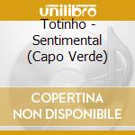 Totinho - Sentimental (Capo Verde) cd
