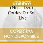 (Music Dvd) Cordas Do Sol - Live cd