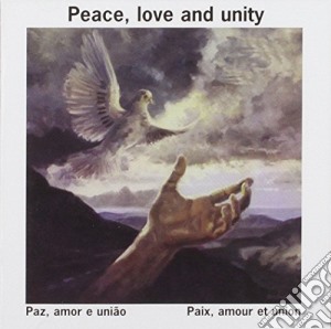 Vieira/Spencer/Cirilio - Peace,Love And Unity cd musicale di Vieira/Spencer/Cirilio
