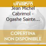 Jean Michel Cabrimol - Ogashe Sainte Lucie [Import Anglais cd