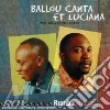 Ballou Canta Et Luciana - Rumba Lolango cd