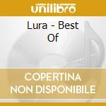 Lura - Best Of cd musicale di Lura