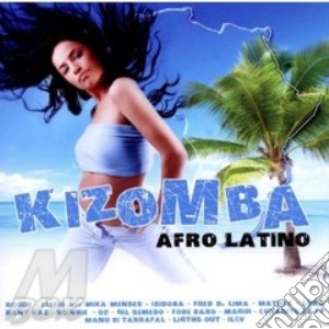 Kizomba - Kizomba cd musicale di Artisti Vari