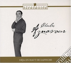 Charles Aznavour - Deja En Haut De L'Affiche cd musicale di Charles Aznavour