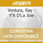 Ventura, Ray - Y'A D'La Joie cd