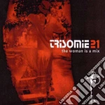 Trisomie 21 - The Woman Is A Mix (2 Cd) cd