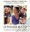Jean-Claude Petit - Le Passager De L'Ete cd