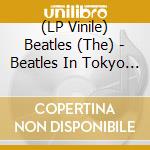 (LP Vinile) Beatles (The) - Beatles In Tokyo (Limited) (2 Lp+Dvd+Book) vinile