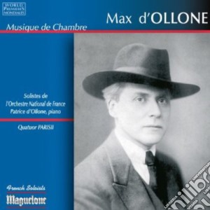 Max D'Ollone - Musique De Chambre cd musicale di D'Ollone / Solistes De L'Orchestre National De