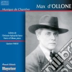Max D'Ollone - Musique De Chambre